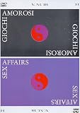 Giochi Amorosi / Sex Affairs