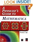 A Physicist's Guide to Mathematica