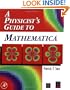 A Physicist's Guide to Mathematica