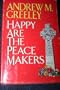 Happy are the Peacemakers