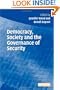 Democracy, Society and the Governance of Security