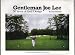 Book Gentleman Joe Lee: 50 Years of Golf Design