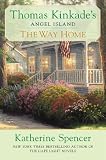 The Way Home (Thomas Kinkades Angel Island)