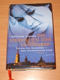 Die Liebenden von Leningrad. Tatiana und Alexander - eine unvergessliche Liebe.