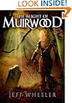 The Blight of Muirwood (Legends of Mu...