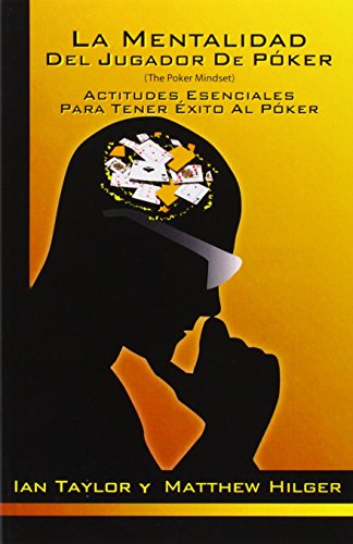 la mentalidad del jugador de poker spanish edition