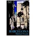 Barcelona: The City That Re-invented Itself