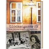 Glockengasse 29: Eine j�dische Arbeiterfamilie in Wienvon "Vilma Neuwirth"
