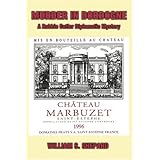 murder in dordogne a robbie cutler diplomatic mystery