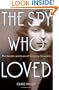 The Spy Who Loved: The Secrets and Lives of Christine Granville