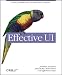 Effective UI: The Art of Building Great User Experience in Software