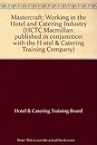Working in the hotel and catering industry