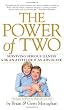 The Power of Two: Surviving Serious Illness with an Attitude and an Advocate