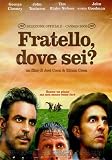Fratello, Dove Sei?