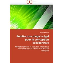 Architecture D'Egal a Egal Pour La Conception Collaborative