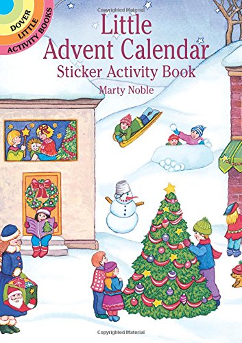 Little Advent Calendar Sticker Activity Book (Dover Little Activity Books Stickers)