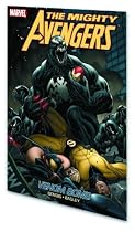 Mighty Avengers Volume 2: Venom Bomb TPB: Venom Bomb v. 2 (Mighty Avengers (Quality Paper))