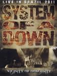 System Of A Down - Vicinity Of Obscenity