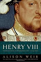 Henry VIII: The King and His Court