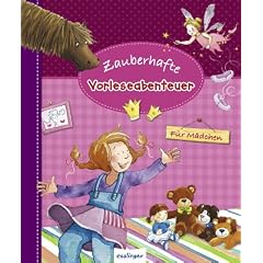 Zauberhafte Vorleseabenteuer - f�r M�dchen