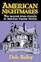 American Nightmares: The Haunted House Formula in American Popular Fiction