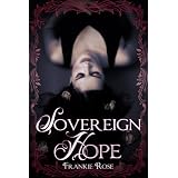 Sovereign Hope (A Young Adult Paranormal Romance) (The Hope Series)