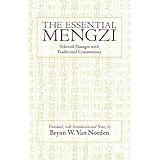 the essential mengzi selected passages with traditional commentary hackett classics