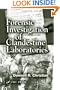 Forensic Investigation of Clandestine Laboratories