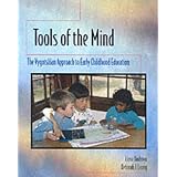 Tools of the Mind: A Vygotskian Approach to Early Childhood Education (Paperback)