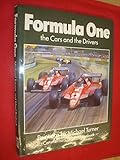 Formula One : the cars and the drivers