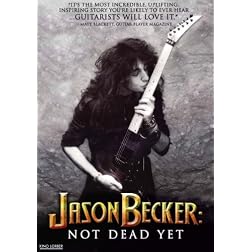 Jason Becker: Not Dead Yet
