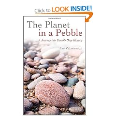 The Planet in a Pebble: A journey into Earth's deep history