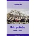 Mekka gen Westen: Unterwegs in Pakistan