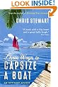 Three Ways to Capsize a Boat: An Optimist Afloat