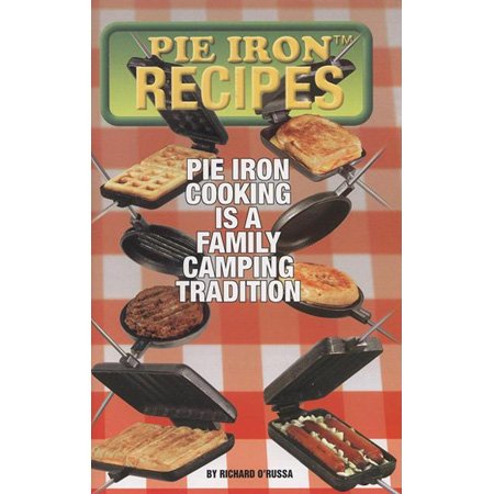 Pie iron cooking recipes
