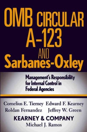 Produkt-Bild: (OMB Circular A-123 and Sarbanes-Oxley: Management's Responsibility for Internal Control in Federal Agencies) By Tierney, Cornelius E. (Author) Hardcover on (04 , 2006)