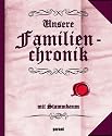 Familienchronik: mit Stammbaum