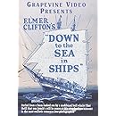 Down to the Sea in Ships
