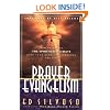 PRAYER EVANGELISM: How to Change the Spiritual Climate Over Your Home