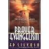 Prayer Evangelism: How to Change the Spiritual Climate Over Your Home, Neighborhood and City