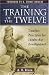 The Training of the Twelve