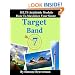 Target Band 7: How to Maximize Your Score (IELTS Academic Module)