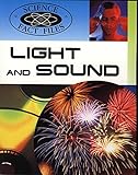 Light and sound