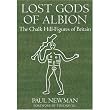 Lost Gods of Albion: The Chalk Hill Figures of Britain
