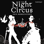 The Night Circus | [Erin Morgenstern]
