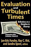 Evaluation and turbulent times : reflections on a discipline in disarray