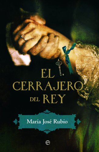 El cerrajero del rey (Ficcion) (Spanish Edition)