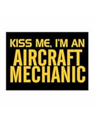 Home: Teeburon KISS ME, I AM a Aircraft Mechanic Pack of 4 Decal - Teeburon
