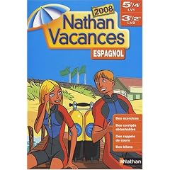 Nathan Vacances Espagnol 5e 4e LV1 3e 2de LV2