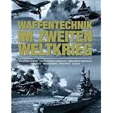 Waffentechnik im Zweiten Weltkriegvon "Alexander L�deke"